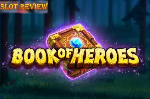 Book of Heroes - обзор слота